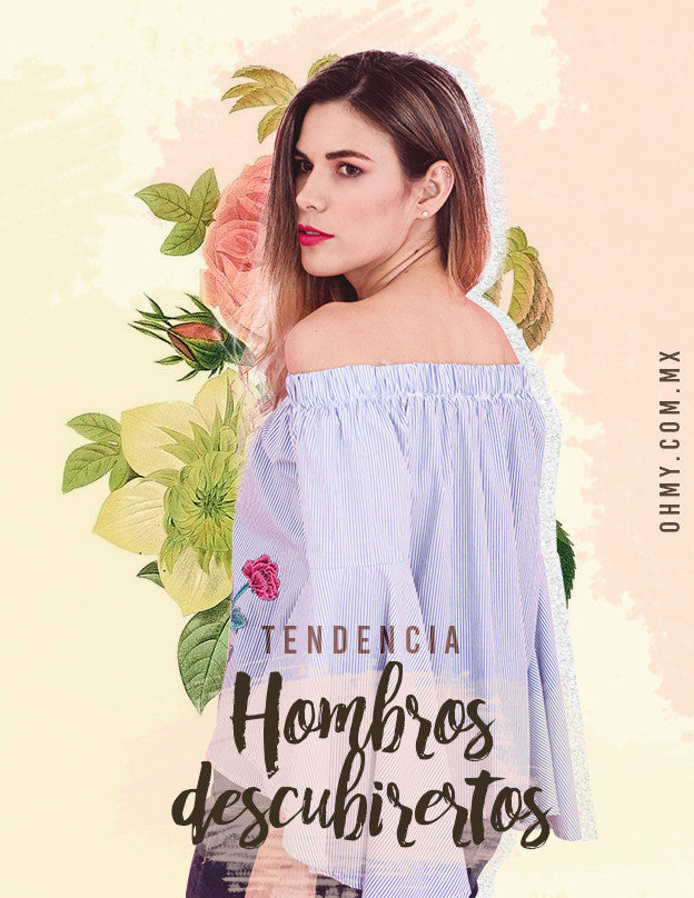 Tendencia: Hombros descubiertos.
