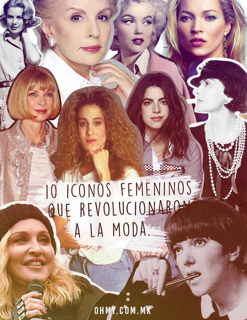 10 ICONOS FEMENINOS QUE REVOLUCIONARON A LA MODA.